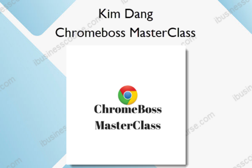 Chromeboss MasterClass