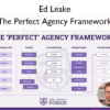 The Perfect Agency Framework