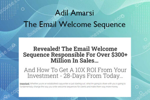 The Email Welcome Sequence – Adil Amarsi