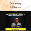 13 Stories – Dan Henry