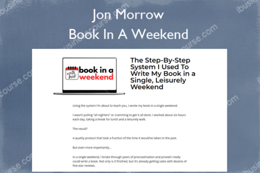 Book In A Weekend – Jon Morrow