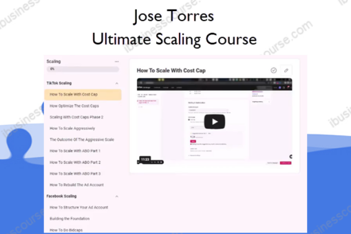 Ultimate Scaling Course – Jose Torres