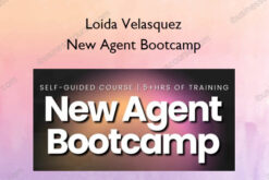 New Agent Bootcamp – Loida Velasquez