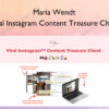 Viral Instagram Content Treasure Chest – Maria Wendt