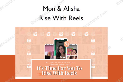 Rise With Reels – Mon & Alisha