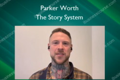 The Story System – Parker Worth