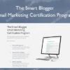 Email Marketing Certification Program – The Smart Blogger