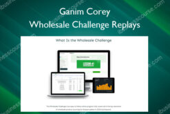 Wholesale Challenge Replays – Ganim Corey