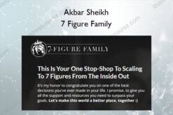 7 Figure Family – Akbar Sheikh