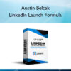 LinkedIn Launch Formula – Austin Belcak