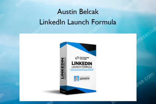 LinkedIn Launch Formula – Austin Belcak