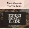 The Trio Bundle – Fluent University