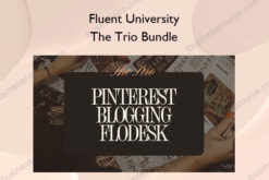 The Trio Bundle – Fluent University