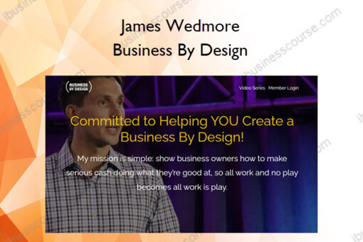 Business By Design – James Wedmore