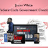 The Federal Code Government Contracting – Jason White