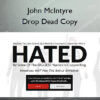 Drop Dead Copy – John McIntyre