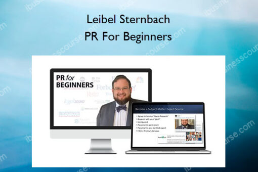 PR For Beginners – Leibel Sternbach