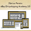 eBay Dropshipping Academy 2.0 – Marcus Pereira