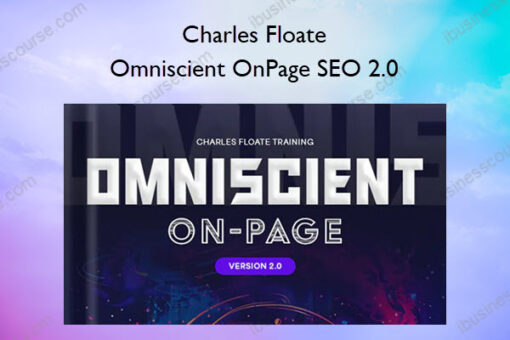 Omniscient OnPage SEO 2.0 – Charles Floate