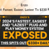 Enzo – Exposed: Fastest, Easiest, Laziest To $330 Per Day