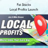 Local Profits Launch – Fat Stacks