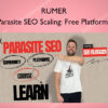 Parasite SEO Scaling: Free Platforms – RUMER