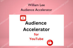 Audience Accelerator – William Lee