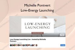 Low-Energy Launching – Michelle Pontvert