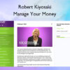 Manage Your Money – Robert Kiyosaki