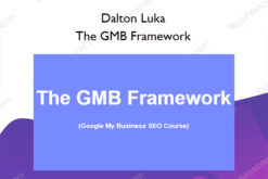 The GMB Framework – Dalton Luka