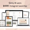 $400K Instagram Launches – Ginny & Laura