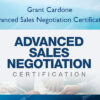 Advanced Sales Negotiation Certification – Grant Cardone