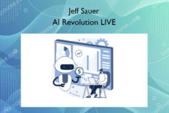 AI Revolution LIVE – Jeff Sauer