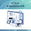 AI Revolution LIVE – Jeff Sauer