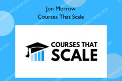 Courses That Scale – Jon Morrow