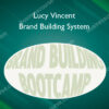 Brand Building System – Lucy Vincent