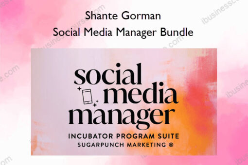 Social Media Manager Bundle – Shante Gorman