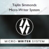 Micro-Writer System – Taylin Simmonds