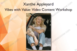 Vibes with Value: Video Content Workshop