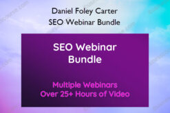 SEO Webinar Bundle – Daniel Foley Carter