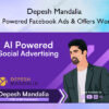 The AI Powered Facebook Ads & Offers Workshop May 2024 – Depesh Mandalia