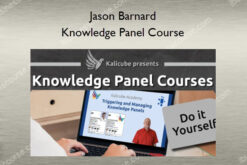 Jason Barnard – Knowledge Panel Course