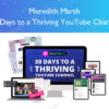 30 Days to a Thriving YouTube Channel – Meredith Marsh