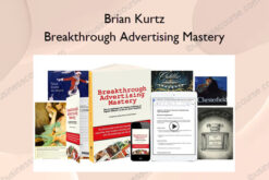 Breakthrough Advertising Mastery – Brian Kurtz