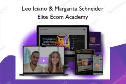 Elite Ecom Academy – Leo Iciano & Margarita Schneider