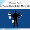 Book Yourself Solid & Get More Clients – Michael Port