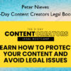 The 3-Day Content Creators Legal Bootcamp – Peter Nieves