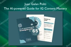 Juan Galan Politi – The AI-powered Guide for IG Content Mastery