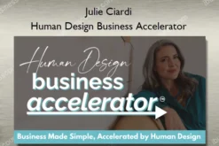Human Design Business Accelerator – Julie Ciardi