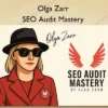 SEO Audit Mastery – Olga Zarr Olga Zarr – SEO Audit Mastery